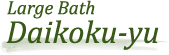 Large Bath Daikoku-yu